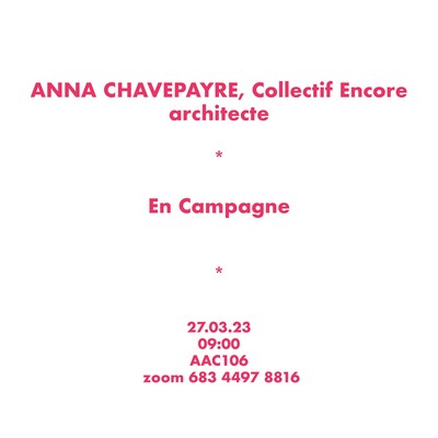 Lecture by Anna Chavepayre, En campagne
